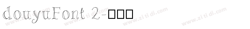 douyuFont 2字体转换